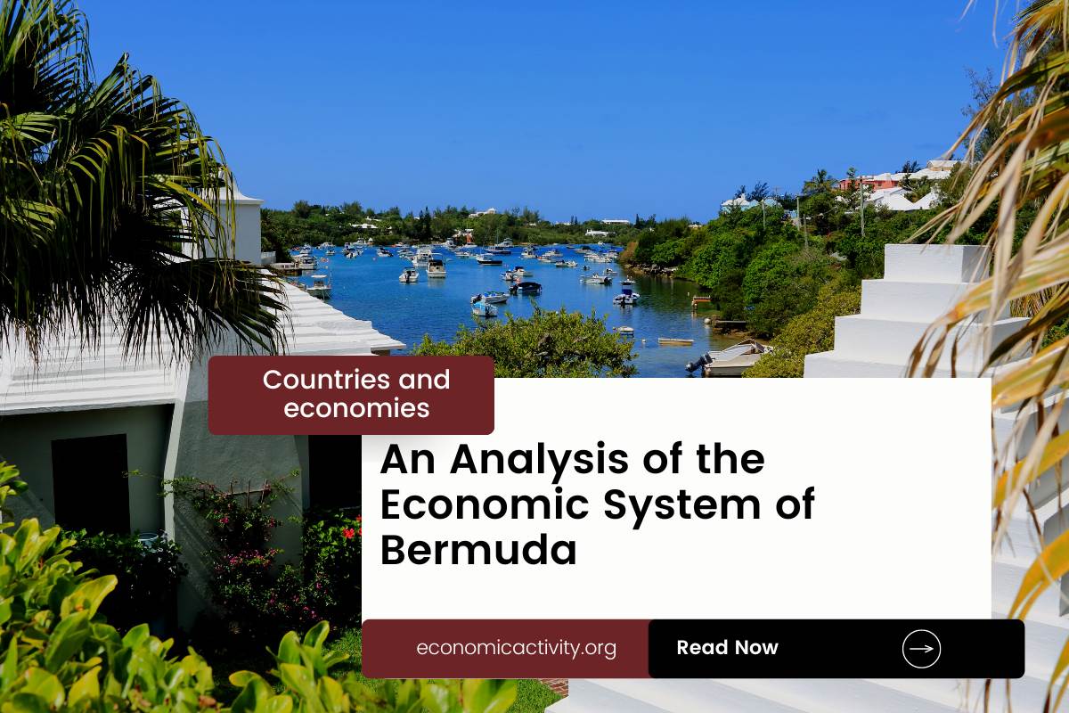 An Analysis of the Economic System of Bermuda