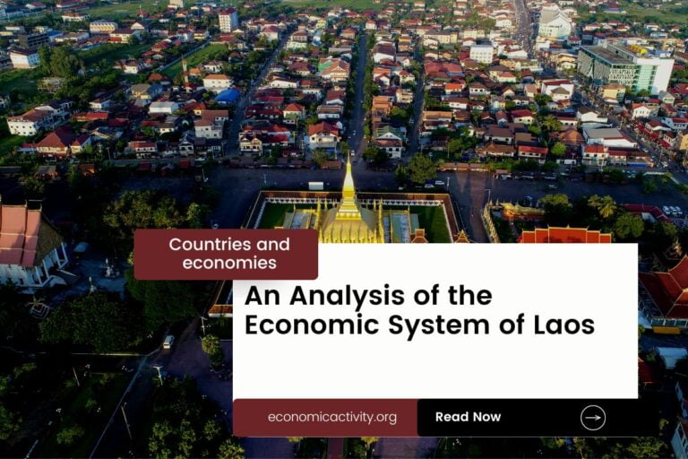 An Analysis of the Economic System of Laos