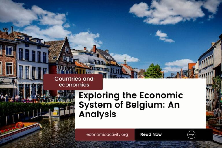 Exploring the Economic System of Belgium_ An Analysis