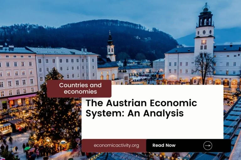 The Austrian Economic System_ An Analysis