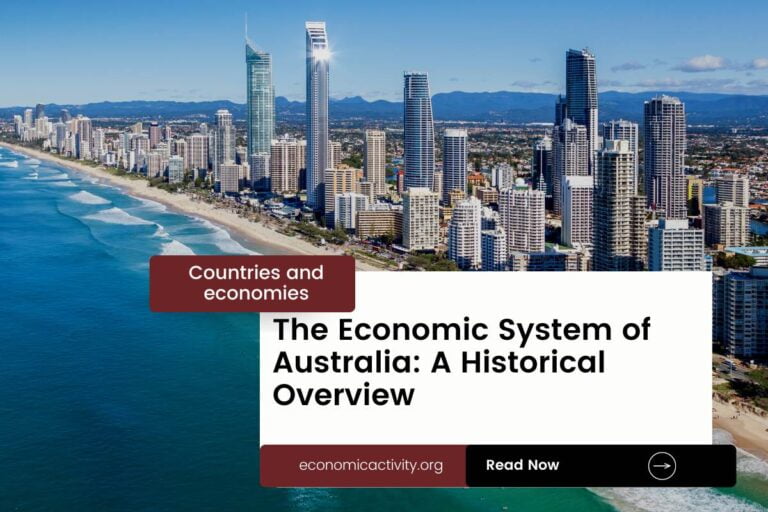 The Economic System of Australia_ A Historical Overview