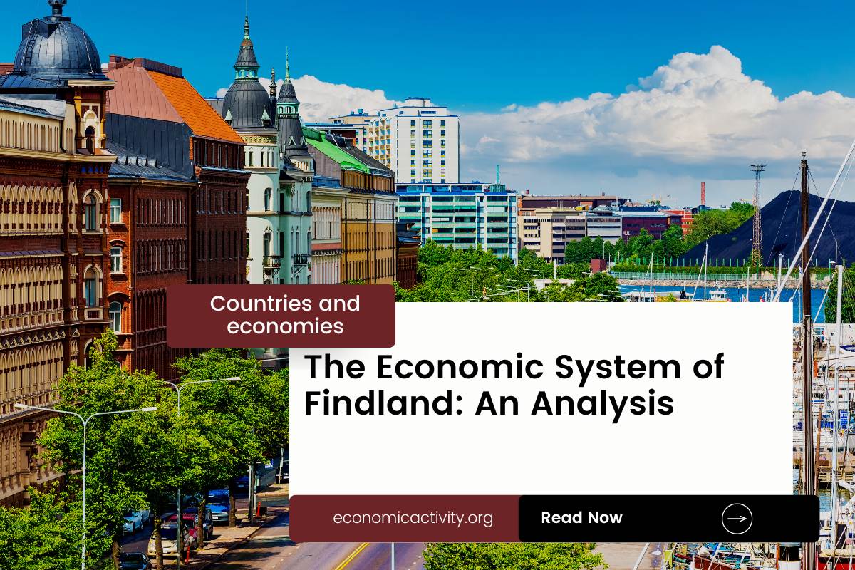 The Economic System of Finland: An Analysis