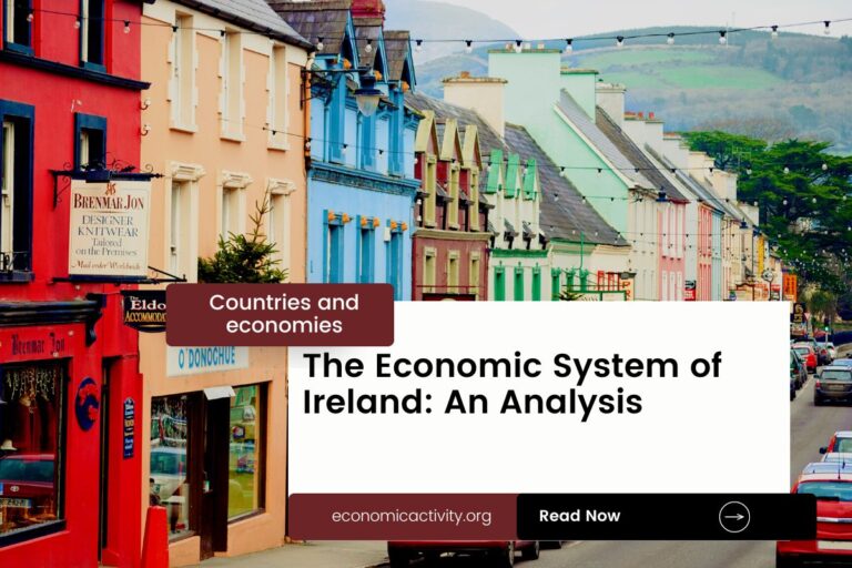 The Economic System of Ireland: An Analysis