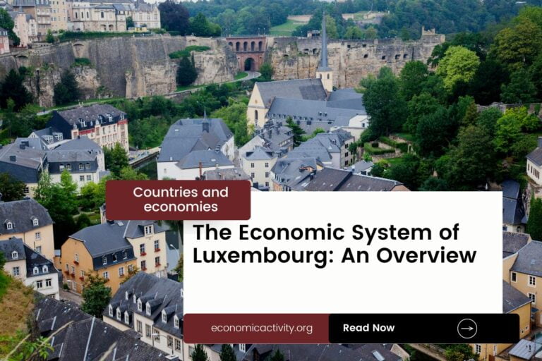 The Economic System of Luxembourg: An Overview