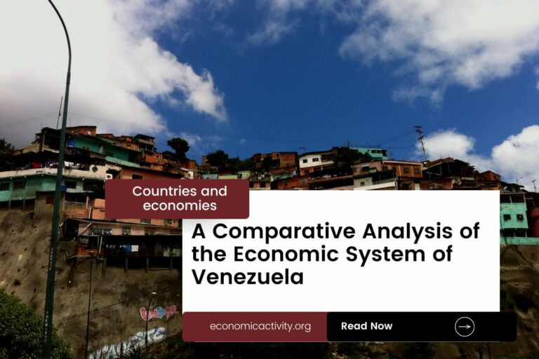 An Analysis of the Economic System of Venezuela