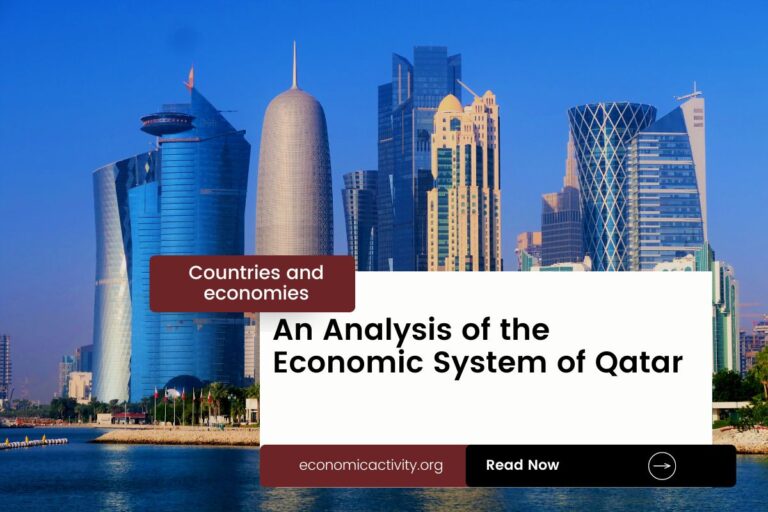 An Analysis of the Economic System of Qatar