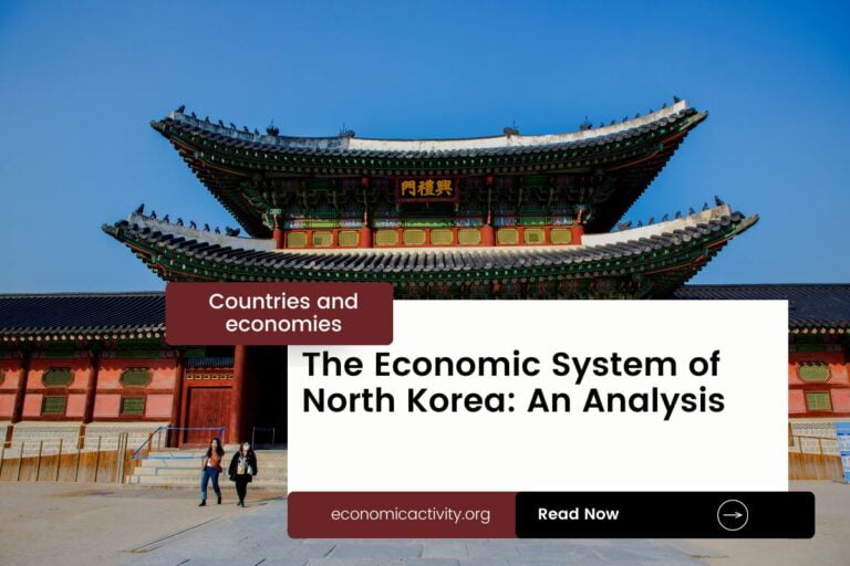 The Economic System of North Korea: An Analysis