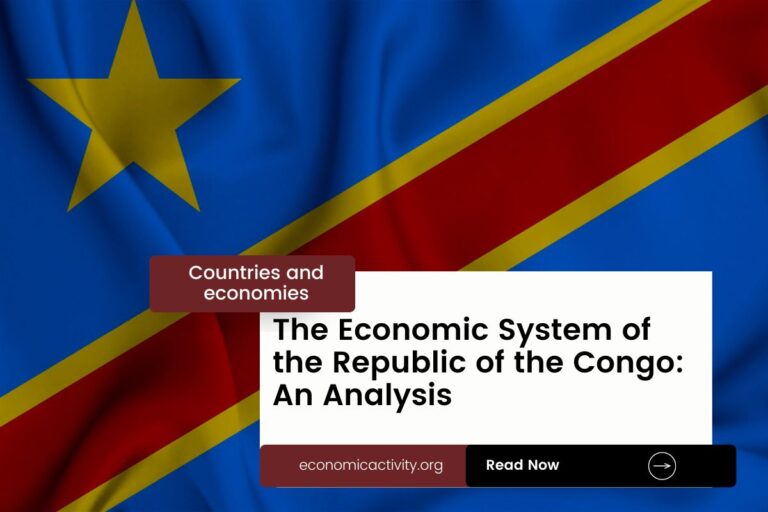 The Economic System of the Republic of the Congo: An Analysis
