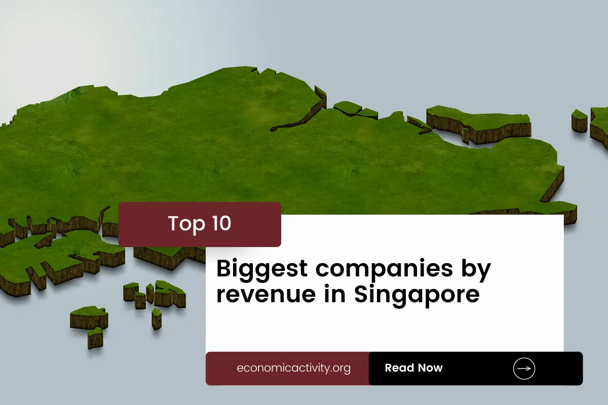 Top 10 Biggest companies by revenue in Singapore (2023 data)