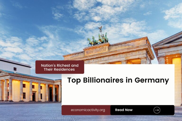 Top Billionaires in Germany. Nation’s Richest and Their Residences