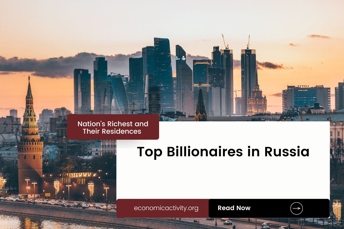Top Billionaires in Russia