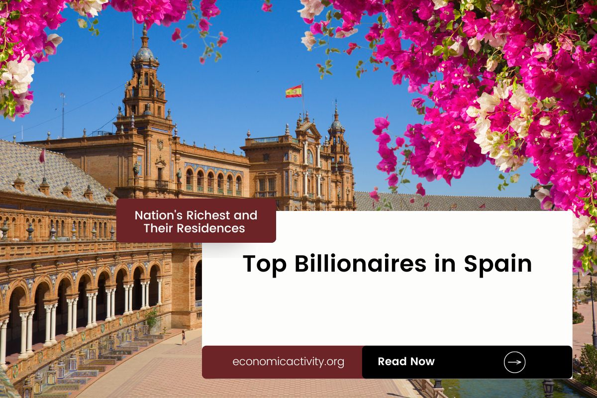 Top Billionaires in Spain